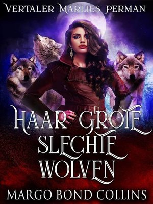 cover image of Haar grote slechte wolven